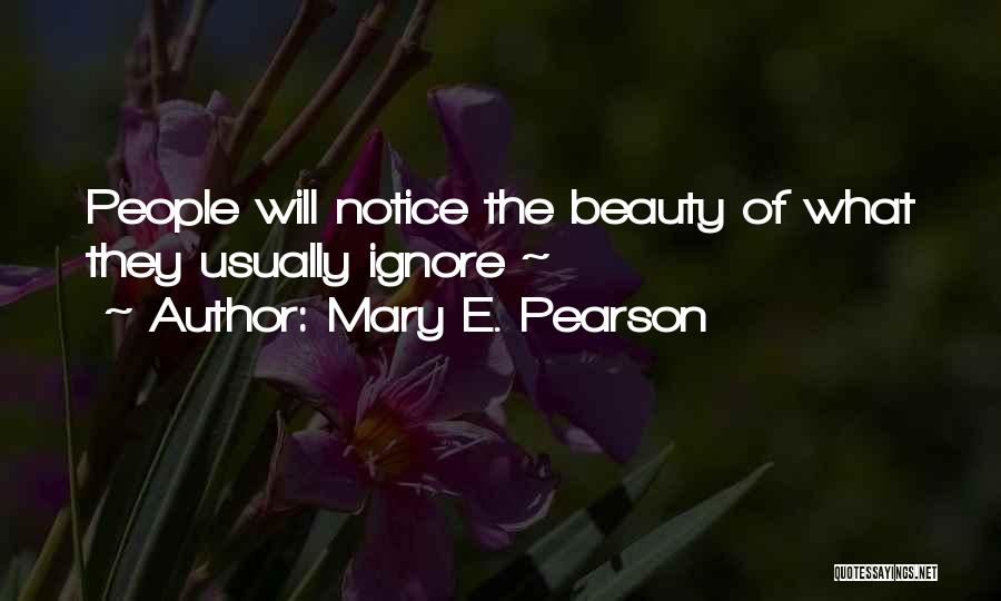 Mary E. Pearson Quotes 1539611