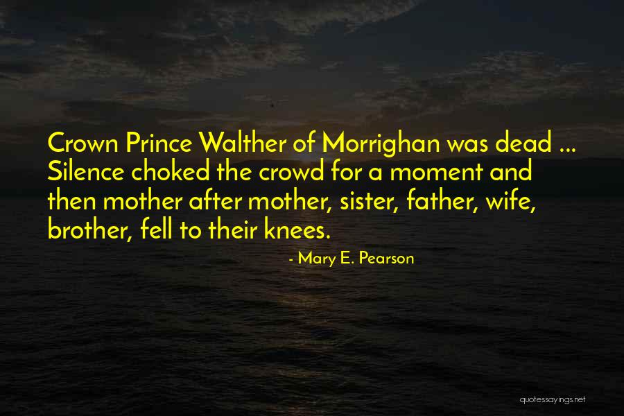 Mary E. Pearson Quotes 1783502