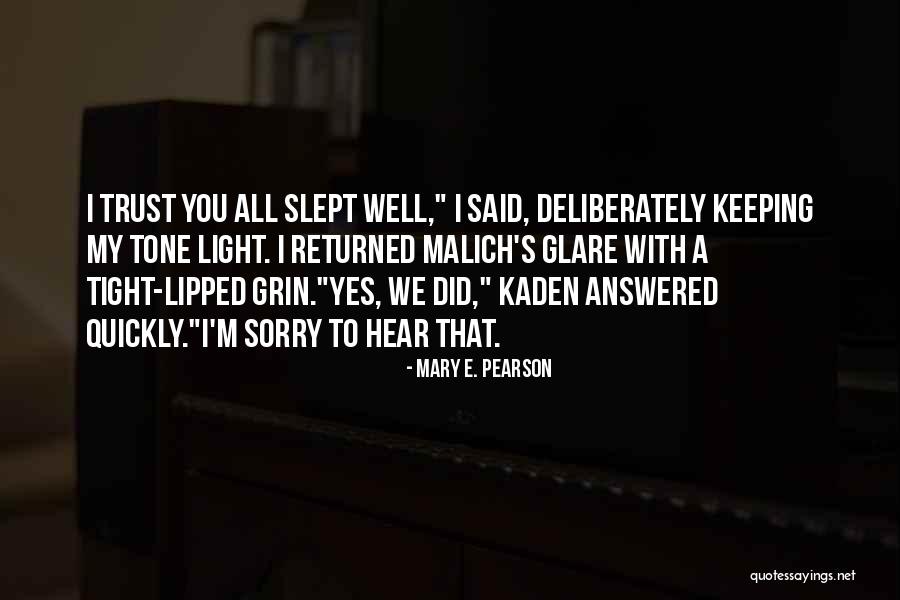 Mary E. Pearson Quotes 1844067