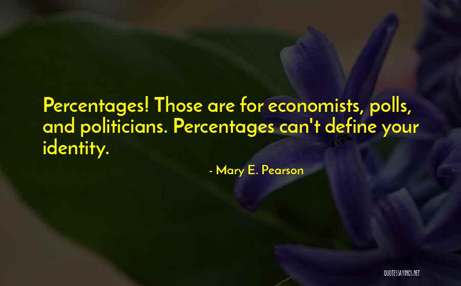 Mary E. Pearson Quotes 1924638