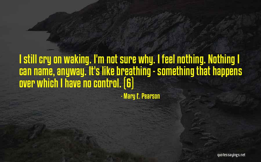 Mary E. Pearson Quotes 1931398