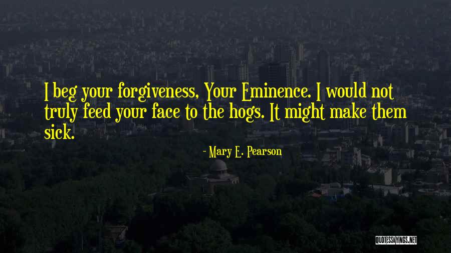 Mary E. Pearson Quotes 2117764