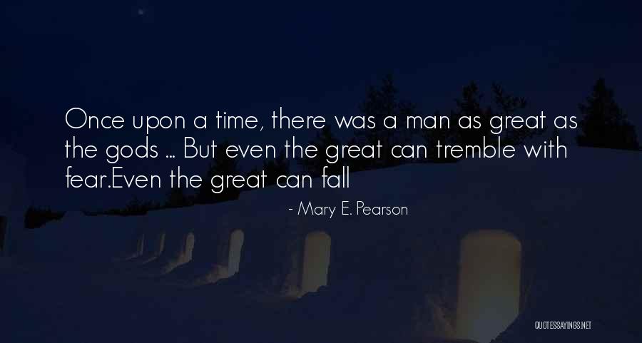 Mary E. Pearson Quotes 2182919