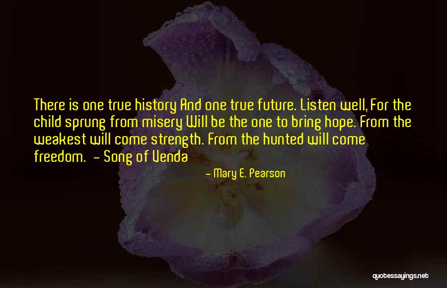 Mary E. Pearson Quotes 521616