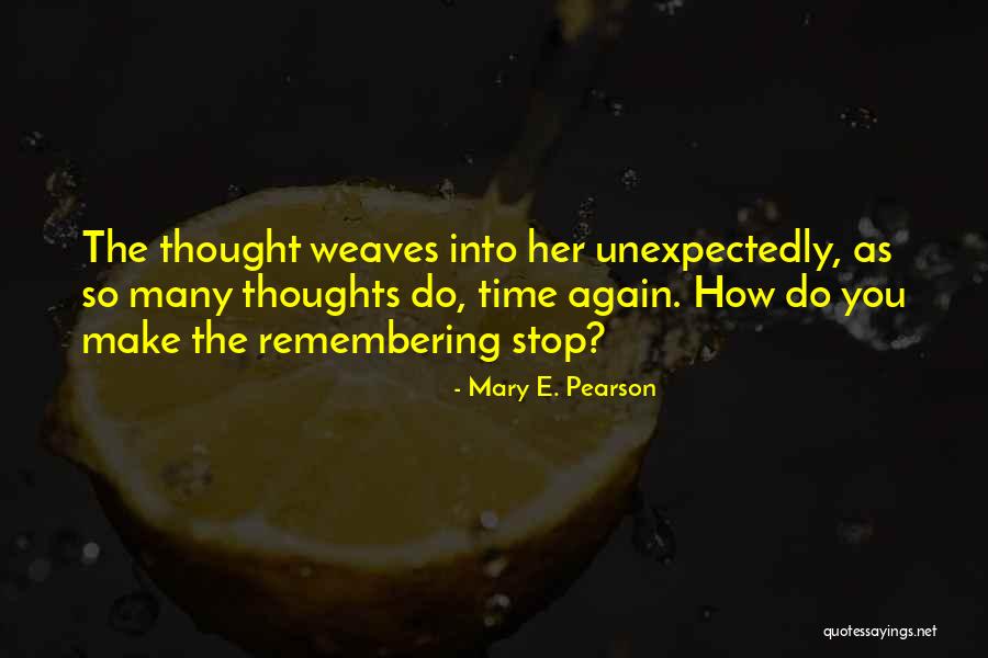 Mary E. Pearson Quotes 680000