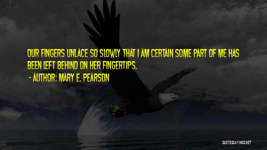 Mary E. Pearson Quotes 992700