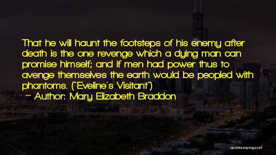 Mary Elizabeth Braddon Quotes 1642243