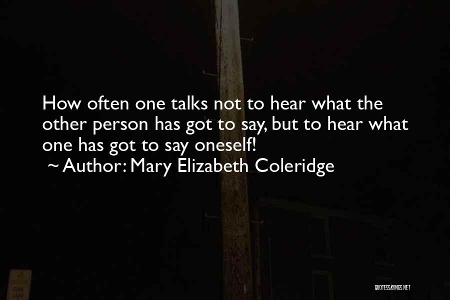 Mary Elizabeth Coleridge Quotes 1066662