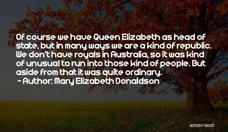 Mary Elizabeth Donaldson Quotes 2038907