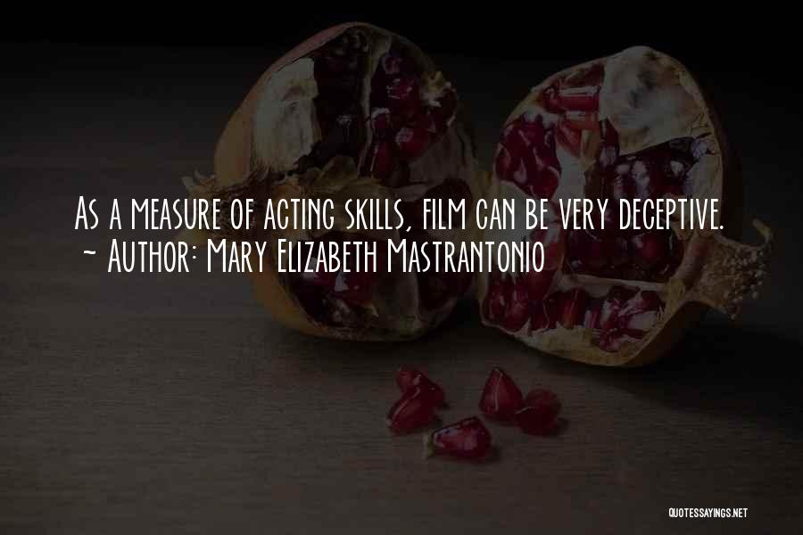 Mary Elizabeth Mastrantonio Quotes 1395343