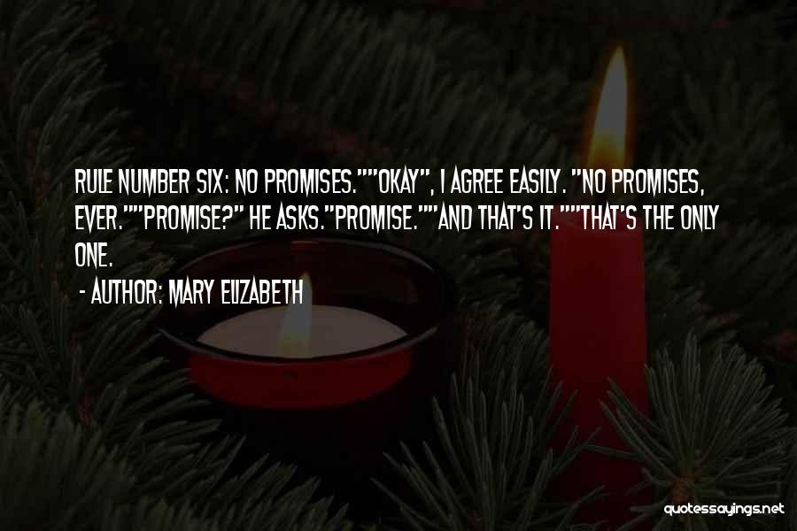 Mary Elizabeth Quotes 662229