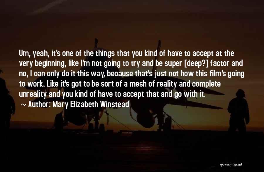 Mary Elizabeth Winstead Quotes 1108839