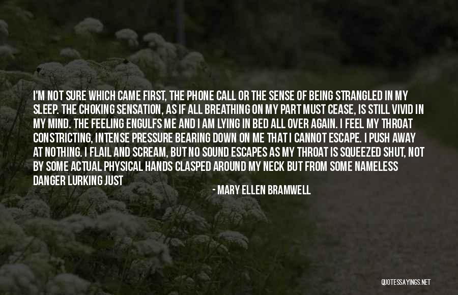 Mary Ellen Bramwell Quotes 1254674