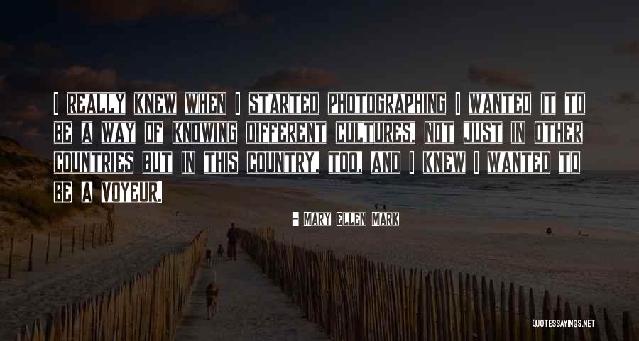 Mary Ellen Mark Quotes 1361902 Mary Ellen Mark Quotes 1361902