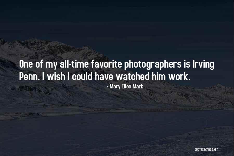 Mary Ellen Mark Quotes 1372668 Mary Ellen Mark Quotes 1372668
