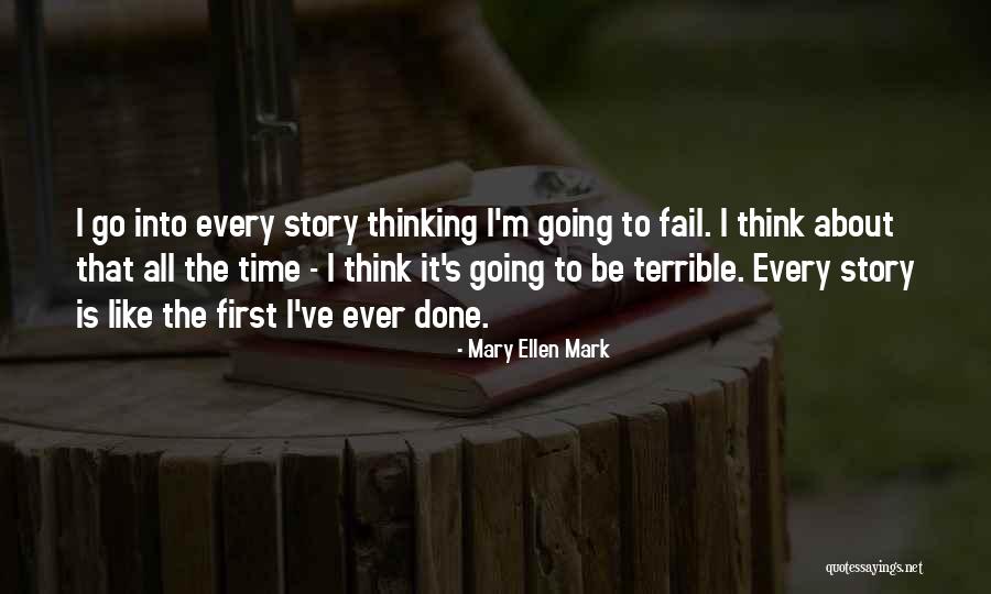 Mary Ellen Mark Quotes 163144