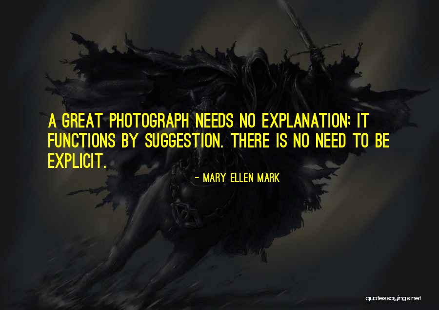 Mary Ellen Mark Quotes 383251 Mary Ellen Mark Quotes 383251