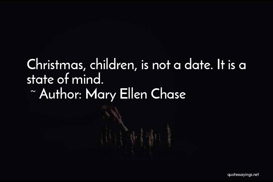 Mary Ellen Quotes By Mary Ellen Chase