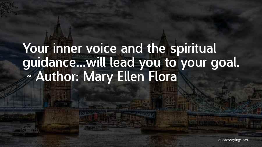 Mary Ellen Quotes By Mary Ellen Flora
