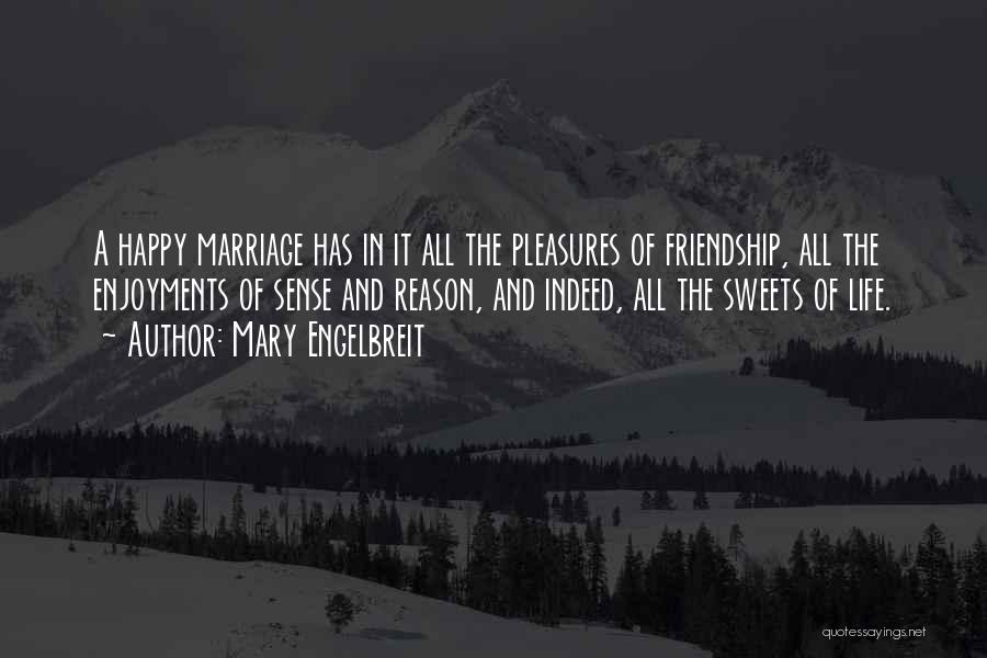 Mary Engelbreit Marriage Quotes By Mary Engelbreit