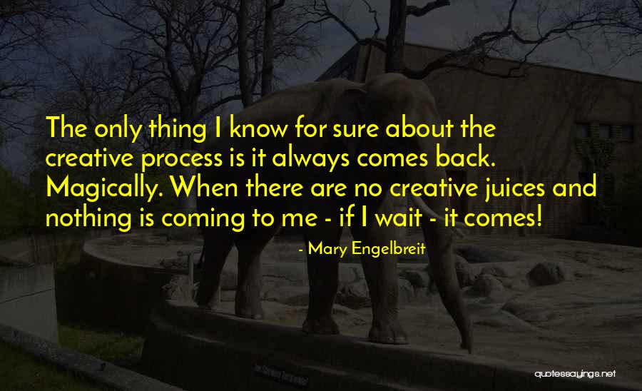 Mary Engelbreit Quotes 334402