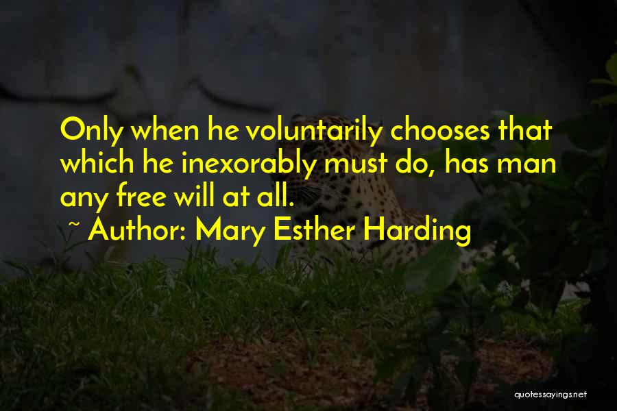 Mary Esther Harding Quotes 1726283