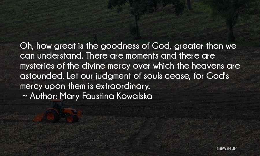 Mary Faustina Kowalska Quotes 1032968