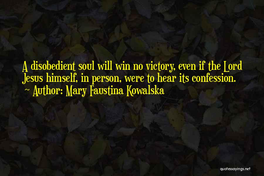 Mary Faustina Kowalska Quotes 1332305