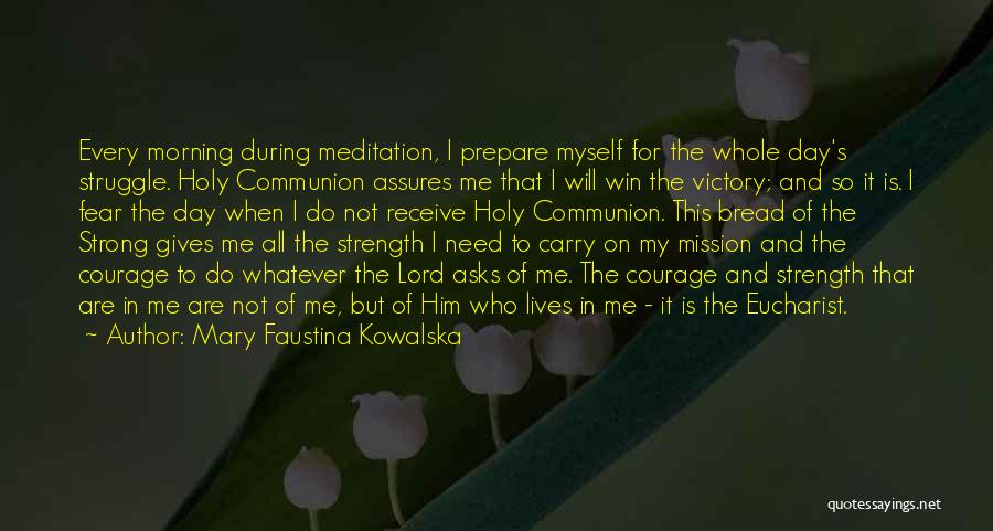 Mary Faustina Kowalska Quotes 1359515