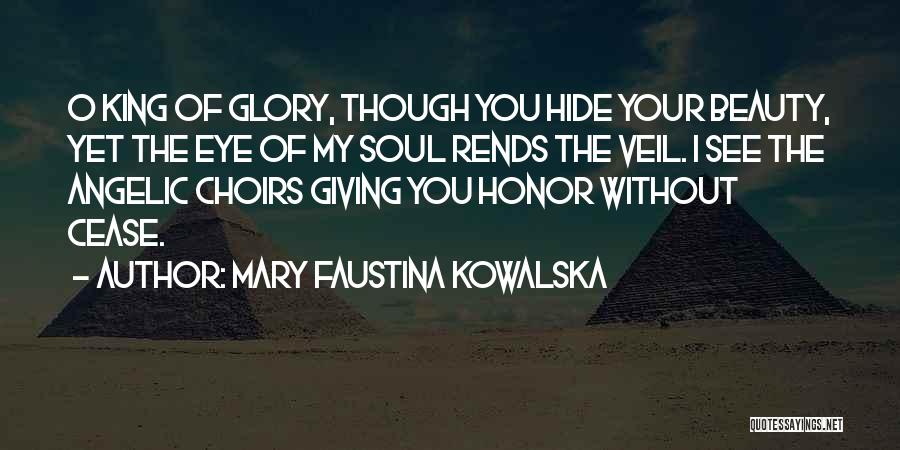 Mary Faustina Kowalska Quotes 765626