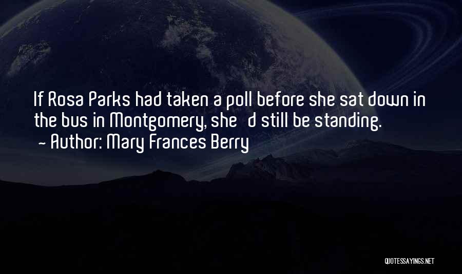 Mary Frances Berry Quotes 2185961