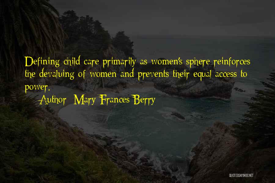Mary Frances Berry Quotes 2265750