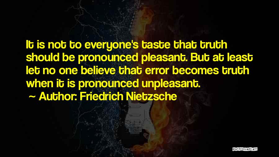 Mary Frances Clarke Quotes By Friedrich Nietzsche