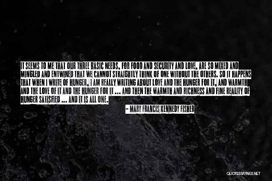 Mary Francis Kennedy Fisher Quotes 1171983 Mary Francis Kennedy Fisher Quotes 1171983