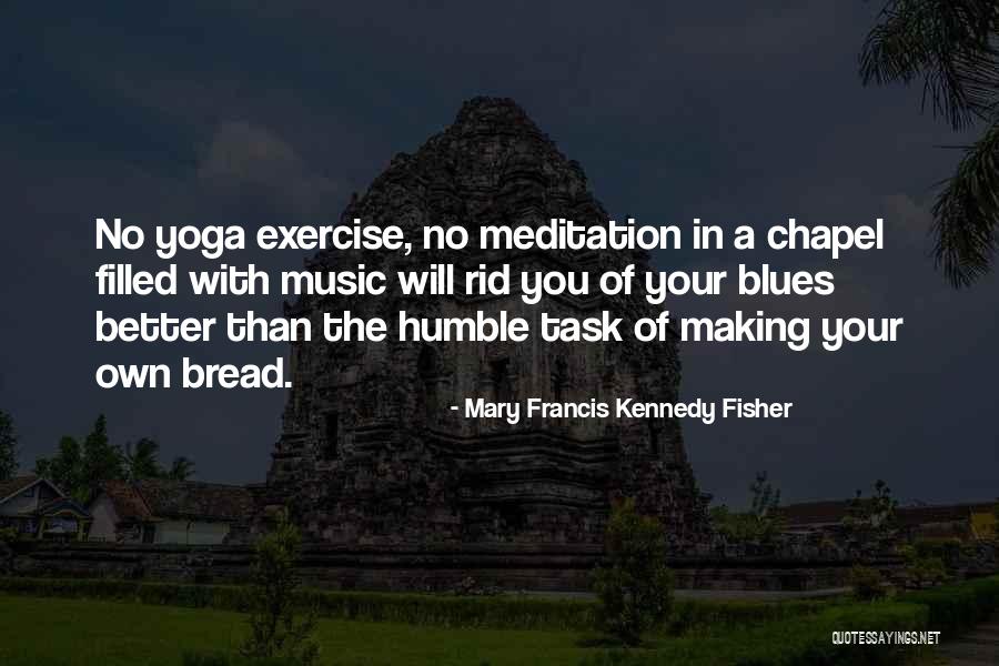 Mary Francis Kennedy Fisher Quotes 1457829 Mary Francis Kennedy Fisher Quotes 1457829