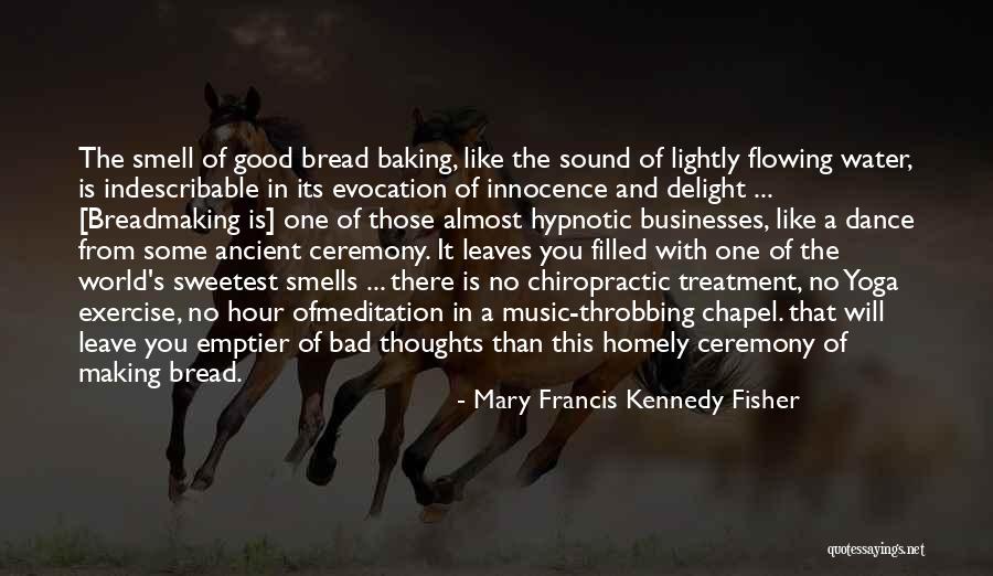 Mary Francis Kennedy Fisher Quotes 1514259 Mary Francis Kennedy Fisher Quotes 1514259