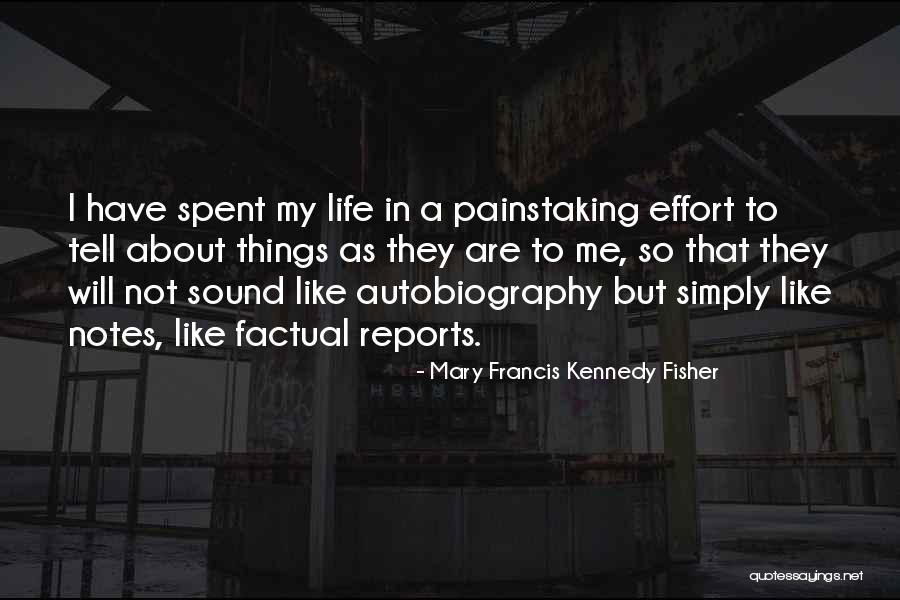 Mary Francis Kennedy Fisher Quotes 1654463 Mary Francis Kennedy Fisher Quotes 1654463