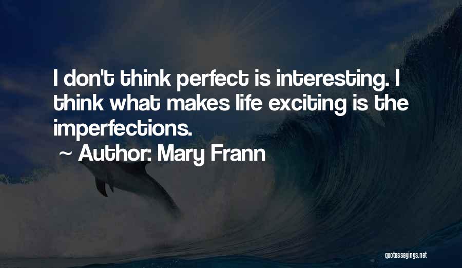 Mary Frann Quotes 139956