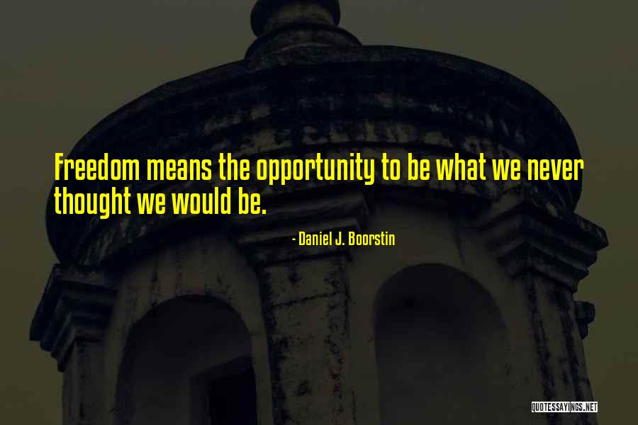Mary Garber Quotes By Daniel J. Boorstin Mary Garber Quotes By Daniel J. Boorstin