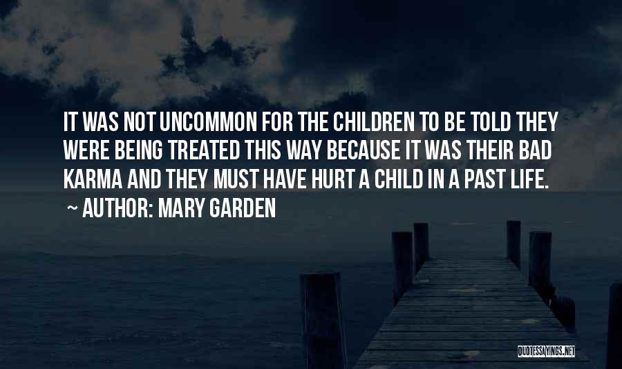 Mary Garden Quotes 2246365