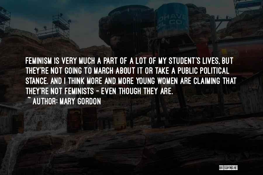 Mary Gordon Quotes 1206972