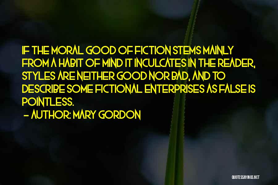 Mary Gordon Quotes 2181723