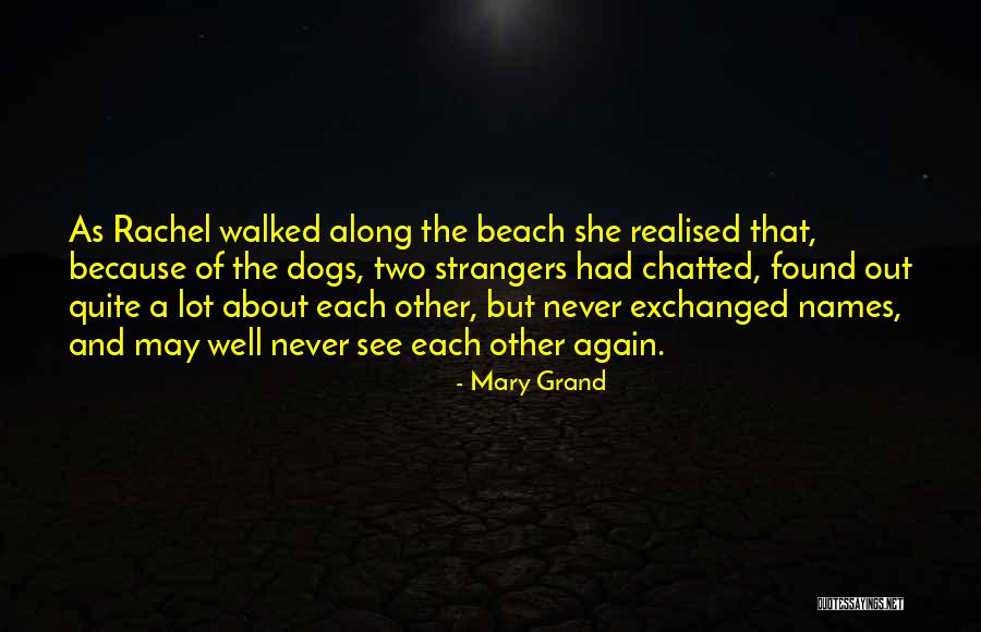 Mary Grand Quotes 1915158