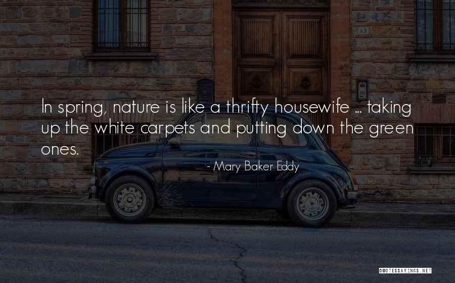 Mary Green Quotes By Mary Baker Eddy Mary Green Quotes By Mary Baker Eddy