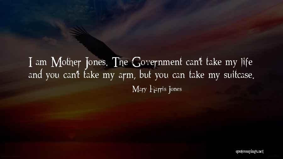Mary Harris Jones Quotes 1789473