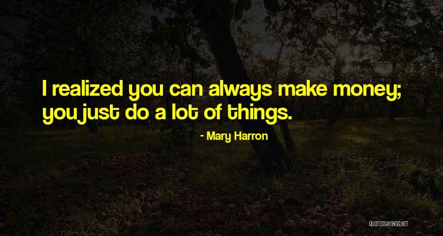 Mary Harron Quotes 1083146 Mary Harron Quotes 1083146