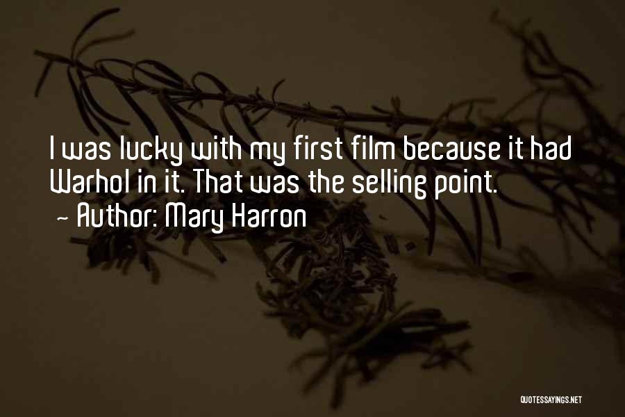 Mary Harron Quotes 1157575
