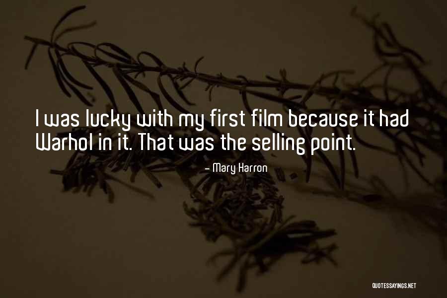 Mary Harron Quotes 1157575 Mary Harron Quotes 1157575