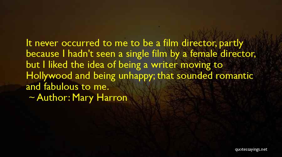 Mary Harron Quotes 1492544