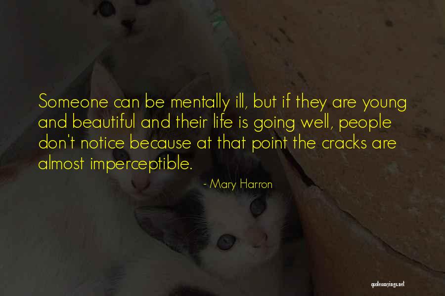 Mary Harron Quotes 1531722